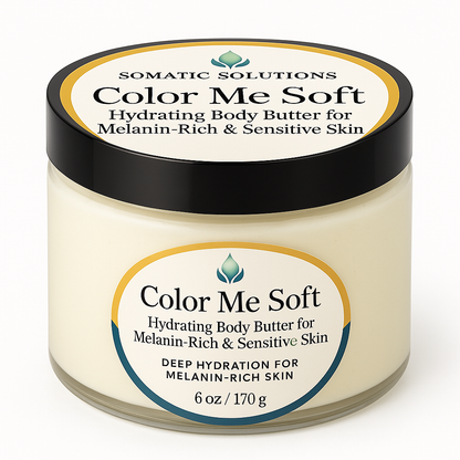 Color Me Soft - Hydrating Body Butter for Melanin - Rich & Sensitive Skin