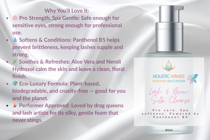 Lash & Brow Silk Cleanse Pro care. Spa softness. Powered by Panthenol B5